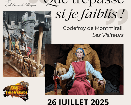 Tarif Réduit pour les Déguisés ! Fête Médiévale à Enigmaparc