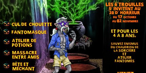 Les 6 trouilles d'Halloween s'invitent au 20 d'horreur